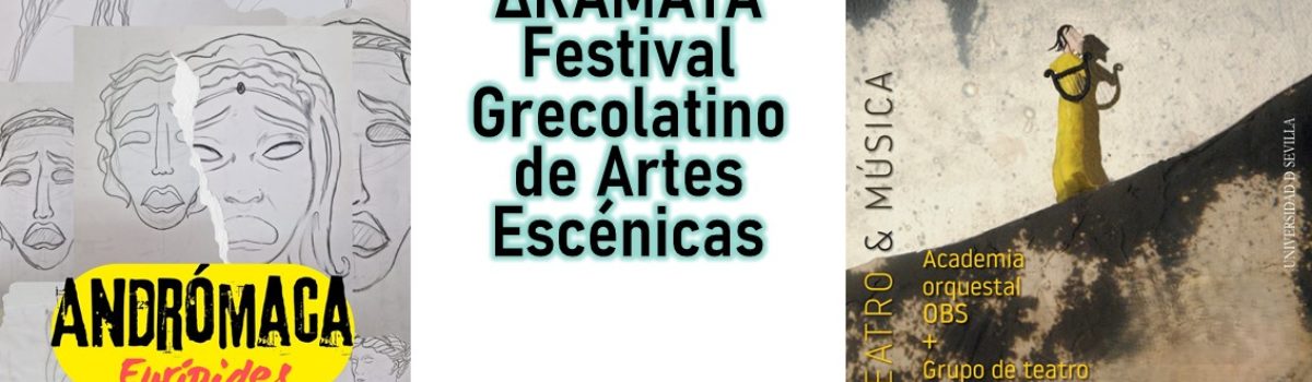 Dramata: Festival Grecolatino de Artes Escénicas