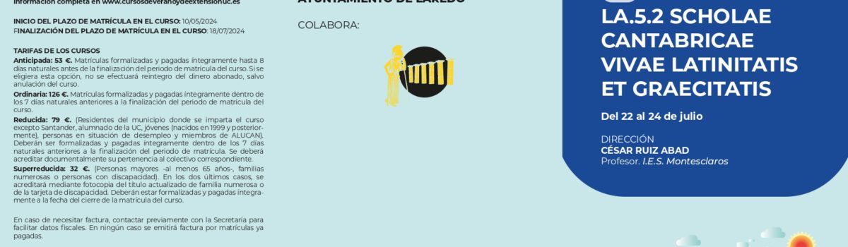 IV Scholae Cantabricae Vivae Latinitatis et Graecitatis